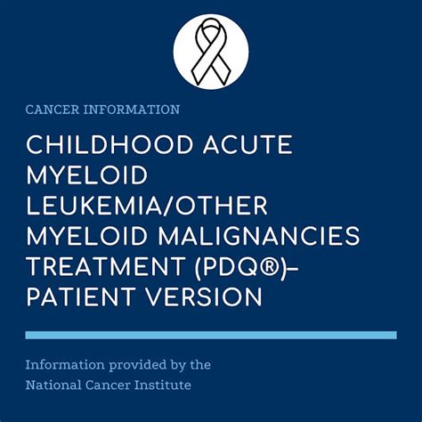 Acute Myeloid Leukemia Treatment (PDQ®) .